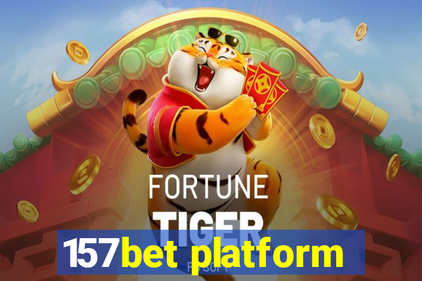 157bet platform